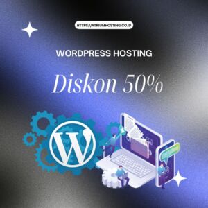 Promo WordPress Hosting 50% s.d. 31 Juli 2023 (Berakhir)